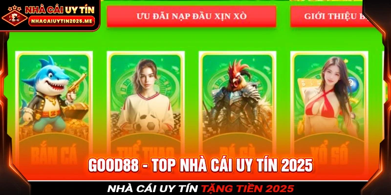 Tổng quan về sân chơi nổ hũ bắn cá uy tín Good88