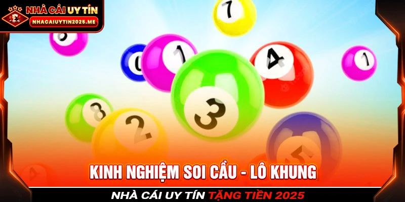 Khái quát những thông tin cơ bản nhất về lô khung