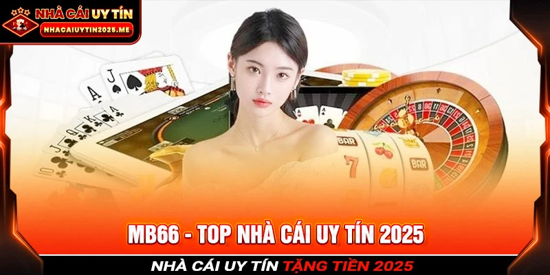 Một số đánh giá khái quát về nhà cái MB66